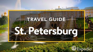 St Petersburg Vacation Travel Guide  Expedia [upl. by Ajiram]