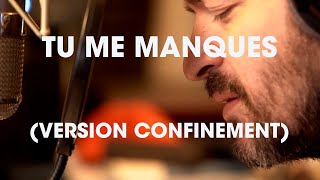 Grégoire  Tu me manques version confinement  live au studio 1719 [upl. by Germaine938]