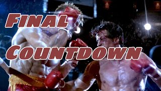 Rocky IV Tribute  Final Countdown MV [upl. by Novak]