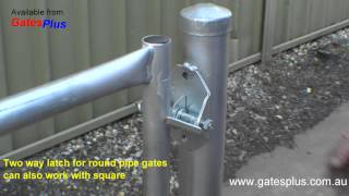 Gate Latch 2 way for round pipe and square [upl. by Sakmar]