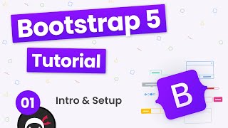 Bootstrap 5 Crash Course Tutorial 1  Intro amp Setup [upl. by Brenda]