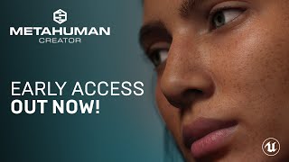 MetaHuman Creator Early Access Out Now Meet the Team  Unreal Engine [upl. by Sidwell2]