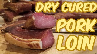 How to Dry Cure and Smoke Pork Loin [upl. by Jeremias724]