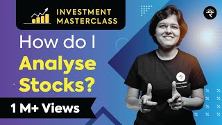 How do I Analyse Stocks  Investment Masterclass [upl. by Rafaelle]