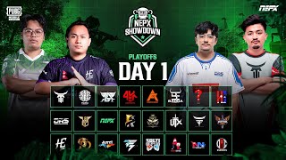 PUBG Mobile NEPX Showdown  Play Offs Day 1 [upl. by Colly]