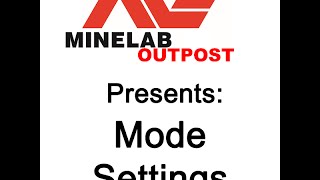 Minelab CTX 3030 Mode Settings Tutorial [upl. by Narual167]