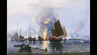 The Opium Wars  Part 2 Harrying the Coast [upl. by Ethyl]