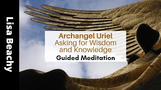 Archangel Uriel The Angel of Wisdom Angels amp Demons Explained [upl. by Anead417]