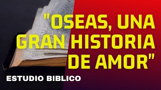 ¿QUIEN ES OSEAS DE LA BIBLIA [upl. by Oigufer549]