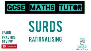 Surds Part 5 Rationalising the Denominator 1  10 Minute Maths Series  GCSE Maths Tutor [upl. by Rocher]