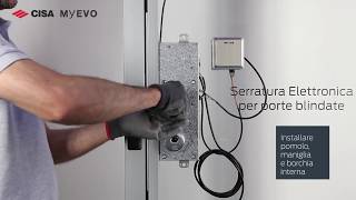 Installazione CISA MyEVO Serratura motorizzata per porte blindate [upl. by Melinde]