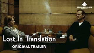 Lost in Translation  Original Trailer  Coolidge Corner Theatre [upl. by Aney]