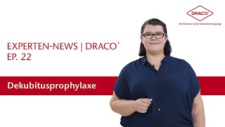 Dekubitusprophylaxe  Wichtig nicht nur für den Pflegedienst – der DRACO® Videoblog [upl. by Corbet]