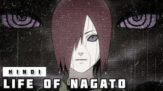 Life of Nagato PAIN in Hindi  Naruto [upl. by Jonette]