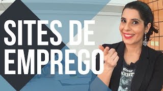 💻7 SITES DE EMPREGO para conseguir seu EMPREGO PELA INTERNET [upl. by Gavrilla370]