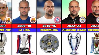 Pep Guardiolas All TROPHIES As A MANAGER [upl. by Heddy]