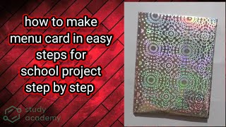 How to make menu card  for school project  in easy steps  for students [upl. by Khalid]