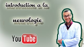 introduction a la neurologie [upl. by Materse401]