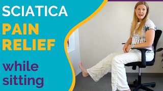 Sciatica Pain Relief while Sitting [upl. by Annaihs]