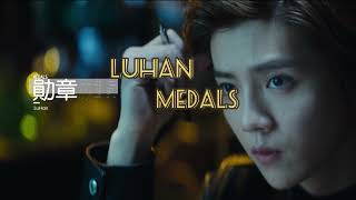 LuHan  Medals mm sub [upl. by Lewert]