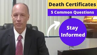 Death Certificates  5 Common Questions [upl. by Benzel]