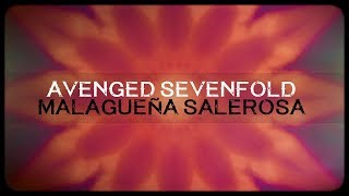 Avenged Sevenfold  Malagueña Salerosa [upl. by Ahsatsan]