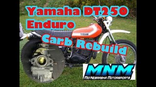 Vintage Yamaha DT250 DT 250  Carburetor Clean Carb Rebuild [upl. by Arahsit]