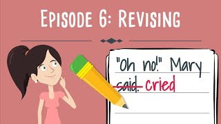 Realistic Fiction Writing for Kids Episode 6 Revising Your Story [upl. by Laven]