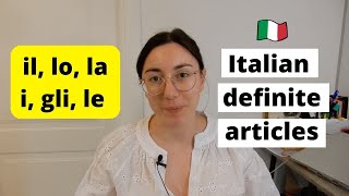 Learn Italian definite articles for beginners Review for intermediate il lo la i gli le Sub [upl. by Griseldis242]