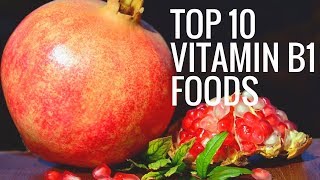 Top 10 Thiamine Vitamin B1 Foods [upl. by Ainoek870]