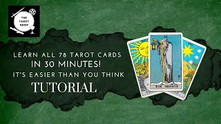 How To Read All 78 Tarot Cards in 30 Minutes Easier Than You Think [upl. by Nolrev]