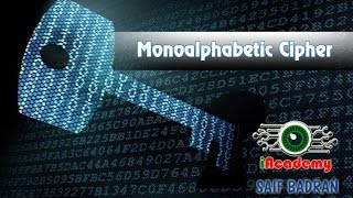 Monoalphabetic Cipher Encryption  Decryption  شرح بالعربي [upl. by Akemat]