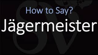 How to Pronounce Jägermeister CORRECTLY [upl. by Ahsinert243]