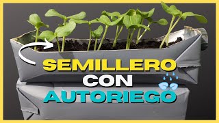 Como hacer un SEMILLERO CASERO CON AUTORIEGO 💧💦 [upl. by Aernda]