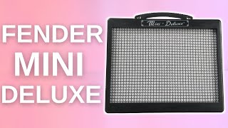 Fender Mini Deluxe Review [upl. by Greyson]