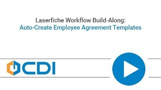 Laserfiche Workflow BuildAlong AutoCreate Employee Agreement Templates [upl. by Bevis]