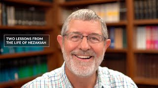 Two Important Lessons From The Life Of Hezekiah [upl. by Haggar709]