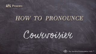 How to Pronounce Courvoisier Real Life Examples [upl. by Yorick]