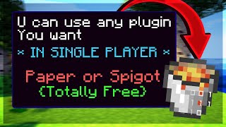 How To Add Plugins To Your Minecraft Single Player World  Totally Free  2021 [upl. by Bab]