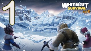 Whiteout Survival  Gameplay Walkthrough Part 1 [upl. by Llebanna]