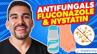 Pharmacology  Antifungals  Fluconazole Nystatin nursing RN PN NCLEX [upl. by Netsuj935]