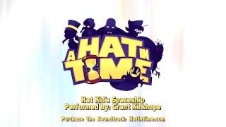 A Hat in Time OST  Hat Kids Spaceship [upl. by Tebazile801]