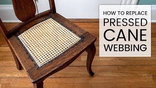 How to Replace Pressed Cane Webbing [upl. by Faun682]