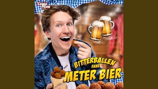 Bitterballen Enne Meter Bier [upl. by Berta]