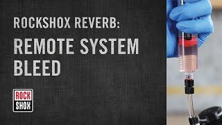 RockShox Reverb and Reverb Stealth Remote System Bleed [upl. by Heidy479]