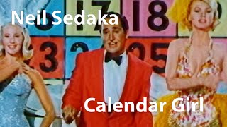 Calendar Girl  Neil Sedaka 1960 [upl. by Dirfliw]