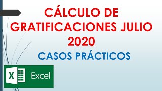 ¿CÓMO CALCULAR LAS GRATIFICACIONES 2020 [upl. by Millisent]