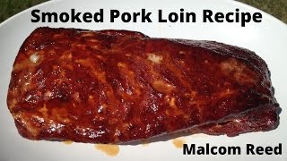 How To Smoke A Pork Loin  Low amp Slow  using a Charcoal Grill [upl. by Obala]