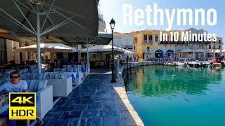 Rethymno Greece In 10 Minutes 4KHDR Walking Tour  2021  Tourister Tours [upl. by Daye]