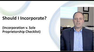 Should I Incorporate In Canada Corporation vs Sole Proprietorship [upl. by Nurav]